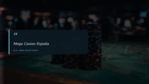 Mega Casino España